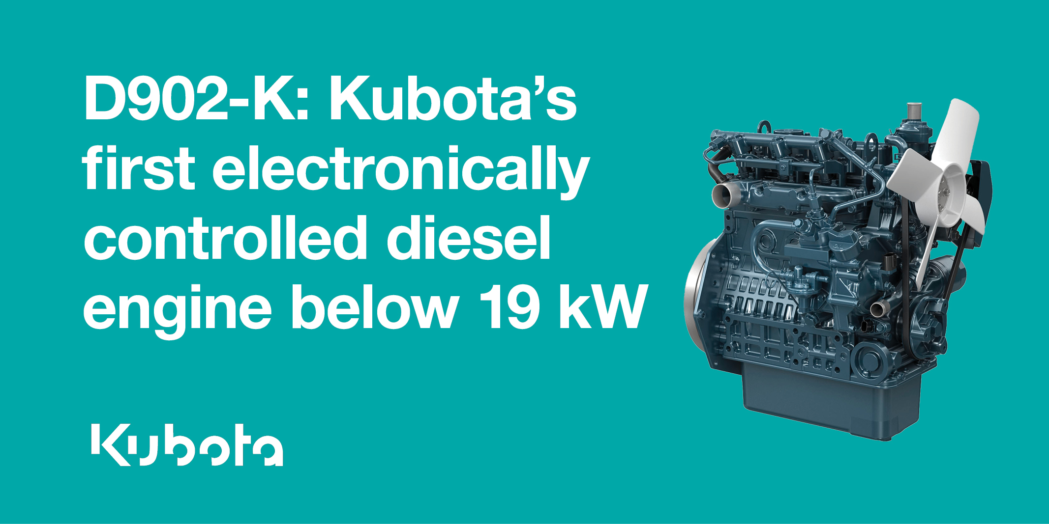 image of engine with text "Kubota's first electronically controlled diesel engine below 19kW"